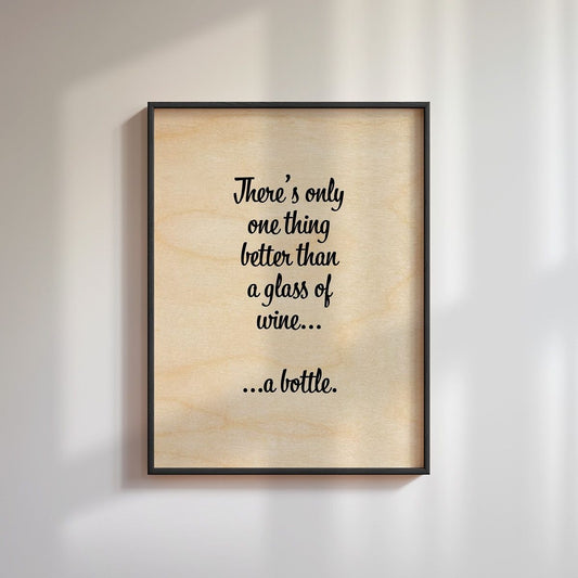 Weinbezogener Spruch Wandbild aus Holz - Geschenk für Weinliebhaber